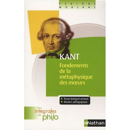 Fondements De La Métaphysique Des Moeurs
