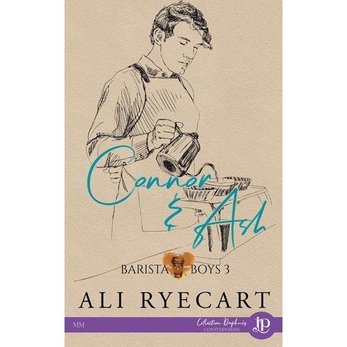 Barista Boys - Tome 3 - Connor & Ash