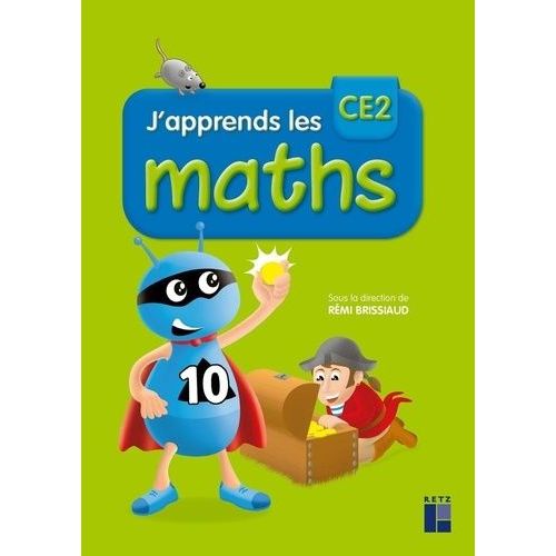 J'apprends Les Maths Ce2 - Fichier Élève + Mémo