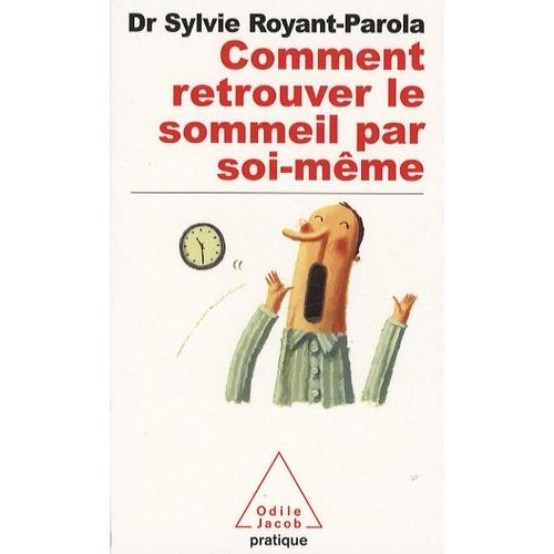 Comment Retrouver Le Sommeil Par Soi-Même
