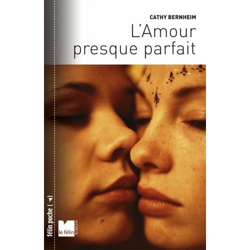L'amour Presque Parfait