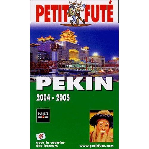 Petit Futé Pékin