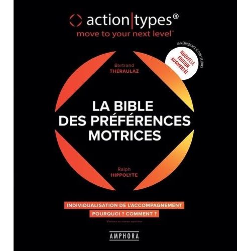 La Bible Des Préférences Motrices Actiontypes - Individualisation De L'accompagnement, Comment ? Pourquoi ?