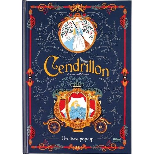 Cendrillon - Un Livre Pop-Up