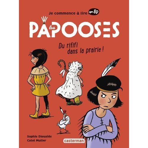 Les Papooses - Du Rififi Dans La Prairie
