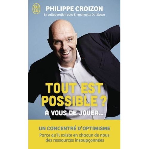 Tout Est Possible ? - A Vous De Jouer