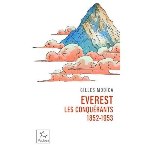 Everest, Les Conquérants - 1852-1953