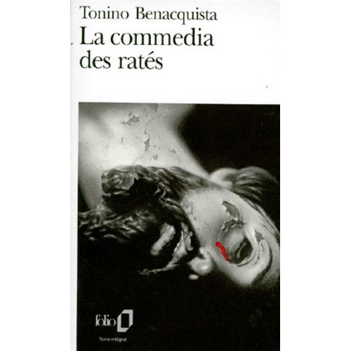 La Commedia Des Ratés