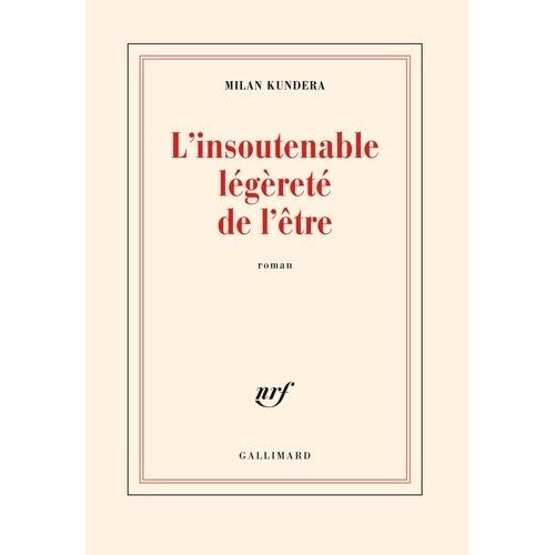 L'insoutenable Légèreté De L'être