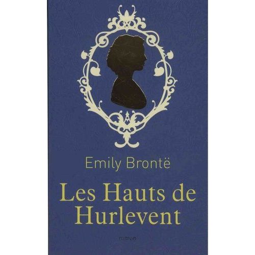 Les Hauts De Hurlevent