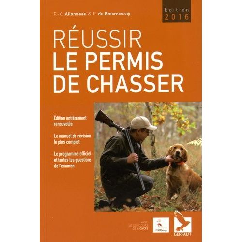 Réussir Le Permis De Chasser