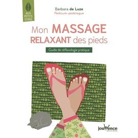 Mon Massage Relaxant Des Pieds