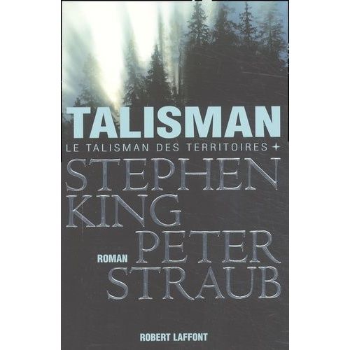 Le Talisman Des Territoires - Tome 1 - Talisman