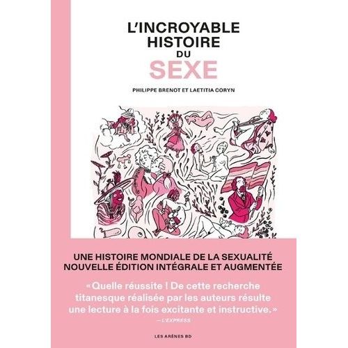 L'incroyable Histoire Du Sexe - Intégrale