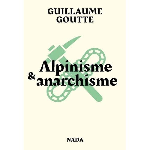 Alpinisme & Anarchisme