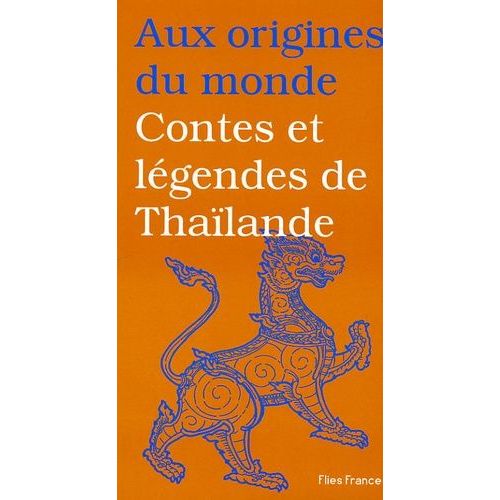Contes Et Légendes De Thaïlande