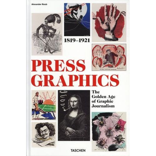 The History Of Press Graphics - 1819-1921