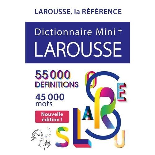 Dictionnaire Larousse Mini +