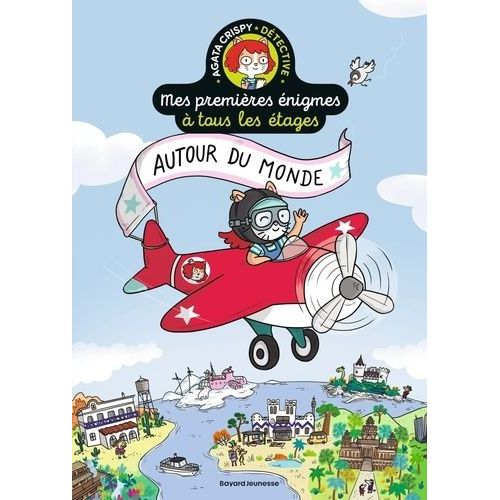 Agata Crispy Détective - Tome 1, Autour Du Monde