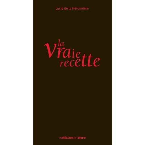 La Vraie Recette