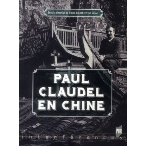 Paul Claudel En Chine