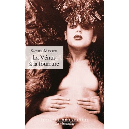 La Vénus À La Fourrure