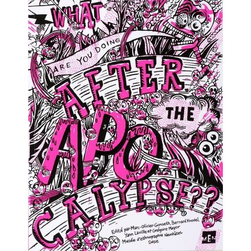 What Are You Doing After The Apocalypse ?