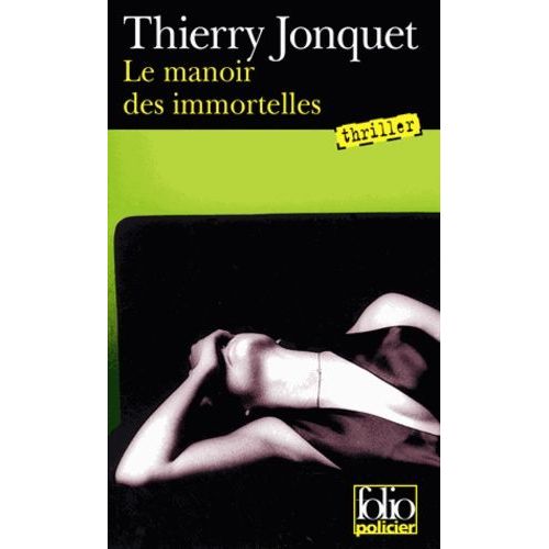 Le Manoir Des Immortelles