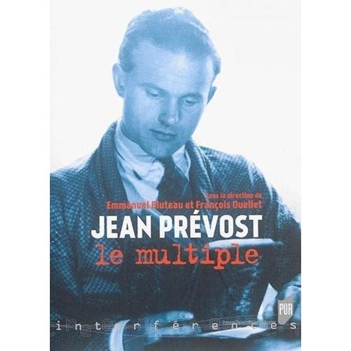 Jean Prévost Le Multiple