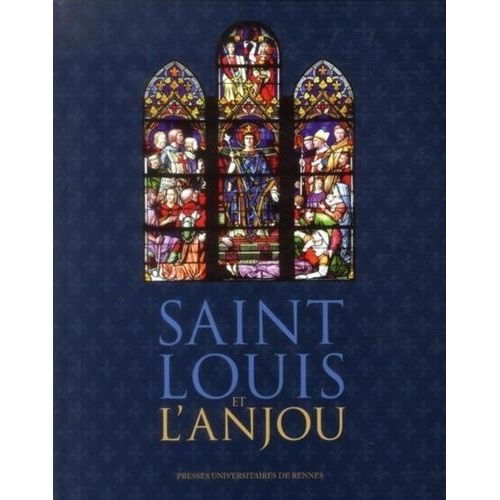 Saint Louis Et L'anjou