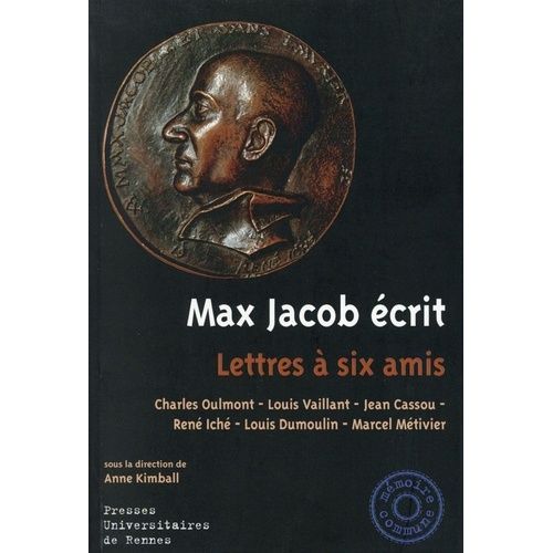 Max Jacob Écrit - Lettres À Six Amis