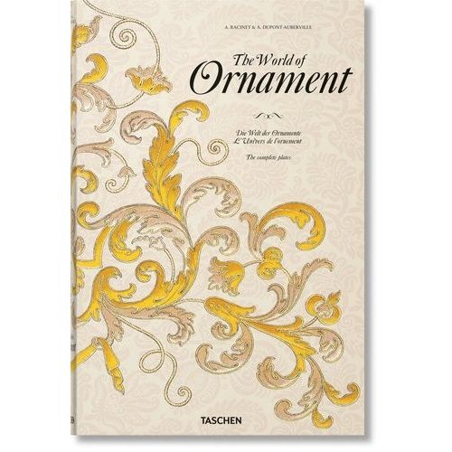 L'univers De L'ornement - Réimpression Complète En Couleur De L'ornement Polychrome (1869-1888) Et L'ornement Des Tissus (1877)