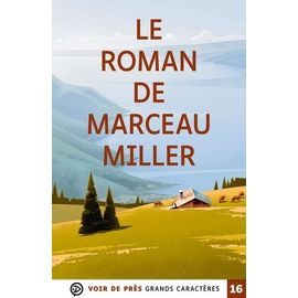 Le Roman De Marceau Miller