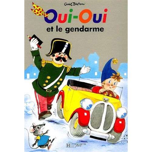 Oui-Oui Et Le Gendarme