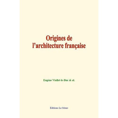 Origines De L'architecture Française