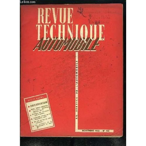 Revue Technique Automobile N° 115 - Evolution De La 203 Peugeot (Suite 2e Partie), Les Simca-Vedette Trianon - Versailles - Régence - Marly (Modèles 1955 Et 1956), Les Nouvelles Simca