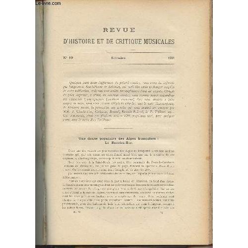 Revue D Histoire Et De Critique Musicales - 1re Année - N°10, Nov. 1901 - Une Danse Populaire Des Alpes Françaises : Le Bacchu-Ber (Julien Tiersot) - M. Camille Saint-Saëns Et L Opinion À L Étranger(...)