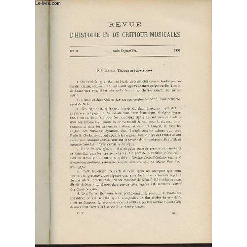 Revue D Histoire Et De Critique Musicales - 1re Année - N°8, Août-Sept. 1901 - Dr. Wagner : Thèses Grégoriennes - J. Thibaut : Assimilation Des Echoi Byzantins Et Des Modes Latins Avec Les Anciens(...)