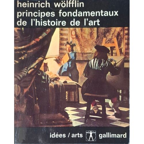Heinrich Wölfflin - Principes Fondamentaux De L Histoire De L Art