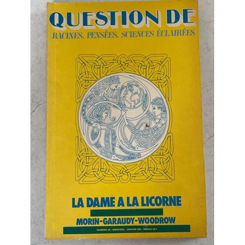 La Dame À La Licorne - Question De - Numéro 40 De Janvier 1981