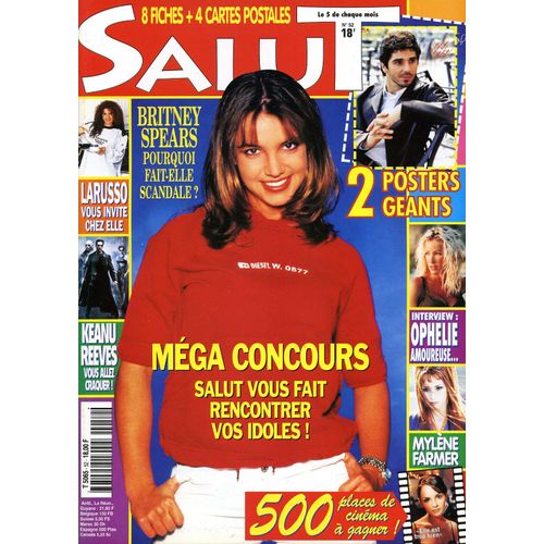 Salut N52 Magazine Revue Juin 1999 Avec Britney Spears/Céline Dion/Patrick Fiori/Larusso/Sandy Valentino Et Marlon/Franck 2b3/Ophélie Winter/Geri Halliwell/Steve Gately De Boyzone/Tatyana Ali/Mylène F