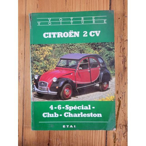 Votre Voiture Citroen 2 Cv 4-6 Spécial