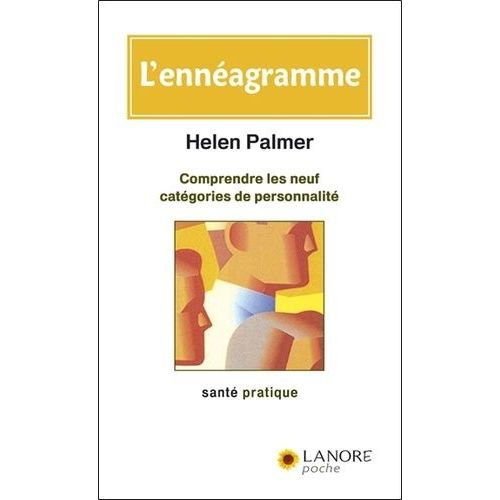L'ennéagramme - Comprendre Les Neuf Catégories De Personnalité