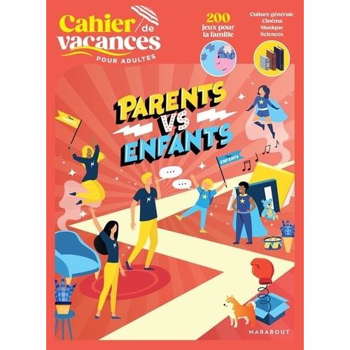 Cahier De Vacances Pour Adultes Parents Vs Enfants
