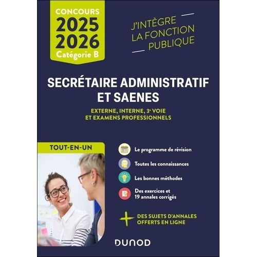 Secrétaire Administratif Et Saenes, Externe, Interne, 3e Voie Et Examens Professionnels, Catégorie B - Tout-En-Un