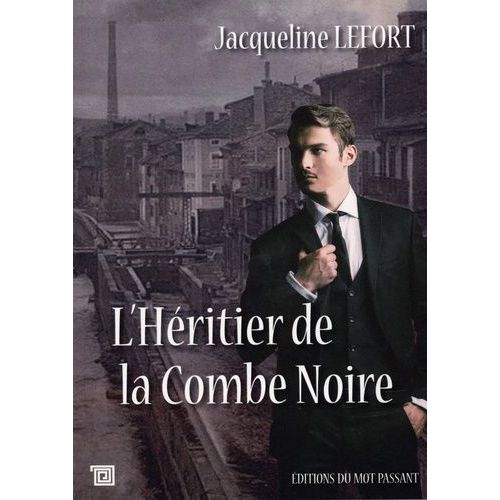 L'héritier De La Combe Noire