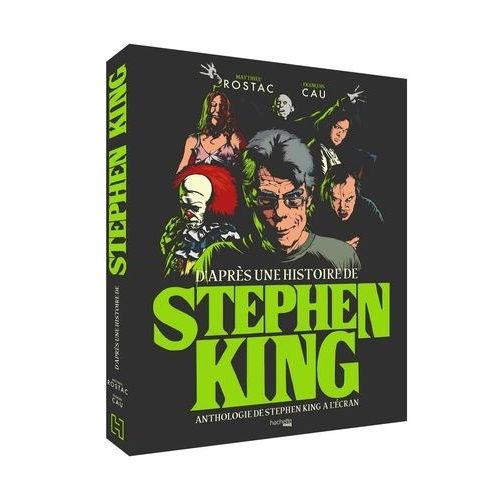 D'après Une Histoire De Stephen King - Anthologie De Stephen King À L'écran