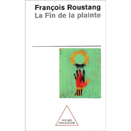 La Fin De La Plainte