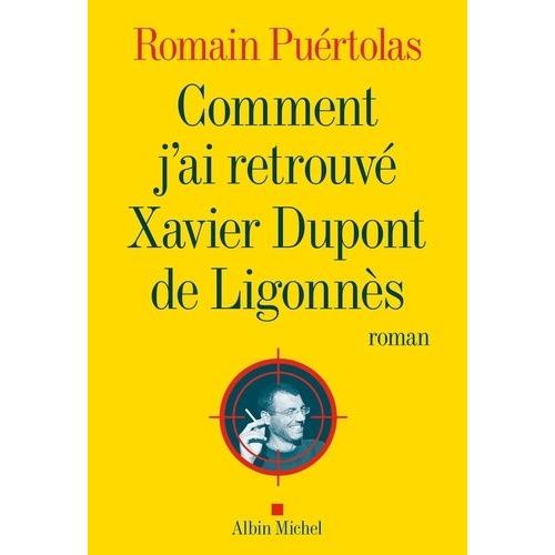 Comment J'ai Retrouvé Xavier Dupont De Ligonnès