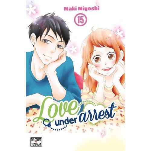 Love Under Arrest - Tome 15